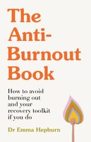 The Anti–Burnout Book