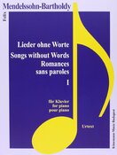 Felix Mendelssohn–Bartholdy: Lieder ohne Worte I