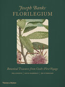 Joseph Banks' Florilegium: Botanical Treasures from Cook's First Voyage