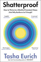 Shatterproof: How to Find Confidence, Choice, and Connection