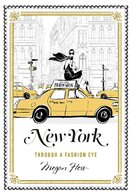 New York: A Guide to the Fashion Cities of the World