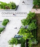 Company Gardens: Green Spaces for Retreat & Inspiration