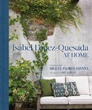 Isabel López–Quesada: At Home