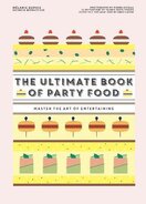 The Ultimate Book of Party Food