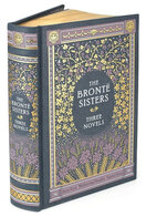 Bronte Sisters: Three Novels (Barnes & Noble Leatherbound Classic Collection)