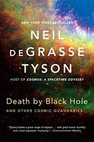 Death by Black Hole – and Other Cosmic Quandaries