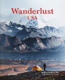 Wanderlust USA: The Great American Hike