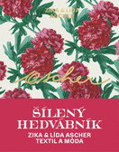 Ascher: Šílený hedvábník