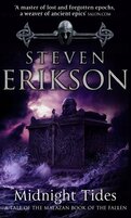 Midnight Tides (Book 5 of The Malazan Book of the Fallen)