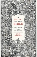 A History of the Bible: The Book and Its Faiths