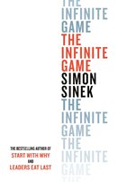 The Infinite Game: How Great Businesses Achieve Long–Lasting Success
