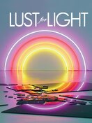 Lust for Light – Illuminated Works