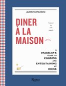 Diner a la Maison: A Parisian's Guide to Cooking and Entertaining at Home