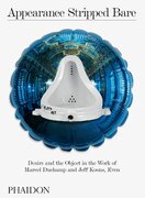Appearance Stripped Bare: Desire and the Object in the Work of Marcel Duchamp and Jeff Koons, Even