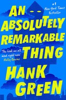 An Absolutely Remarkable Thing