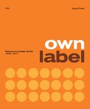 Own Label: Sainsbury’s Design Studio: 1962 – 1977