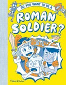 So you want to be a Roman soldier?
