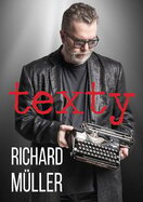 Richard Müller: TEXTY
