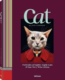 Cat: Portraits of Eighty–Eight Cats & One Very Wise Zebra