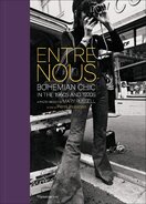 Entre Nous: Bohemian Chic in the 1960s and 1970s – A Photo Memoir by Mary Russell