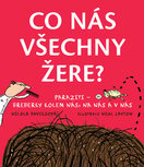 Co nás všechny žere? Paraziti – breberky kolem nás, na nás a v nás