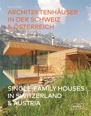 Single–Family Houses in Switzerland & Austria