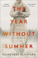 The Year Without Summer: 1816 – one event, six lives, a world changed