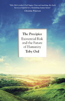 The Precipice: Existential Risk and the Future of Humanity
