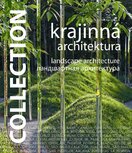 Collection – Krajinná architektura
