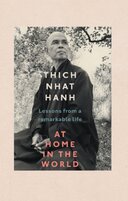 At Home In The World. Lessons from a remarkable life