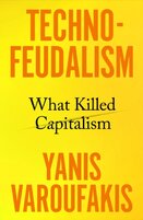 Technofeudalism