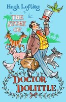 The Story of Doctor Dolittle. Presented with the original Illustrations