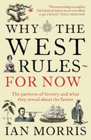 Why The West Rules – For Now
