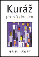 Kuráž pro všední den
