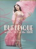 Burlesque and the Art of the Teese