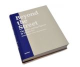 Beyond the Street