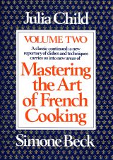 Mastering the Art of French Cooking - Vol. 2