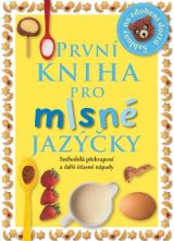 První kniha pro mlsné jazýčky