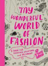 My Wonderful World of Fashion
