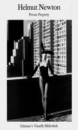 Helmut Newton Private Property