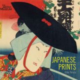 Japanese Prints: Ukiyo-e in Edo, 1700-1900 