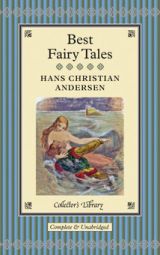 Hans Christian Andersen: Best Fairy Tales