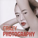 Crazy Photography