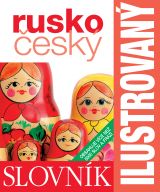 Ilustrovaný rusko – český slovník