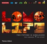 Lomo Life: The Future is Analogue