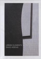 David Koenig: Urban Elements