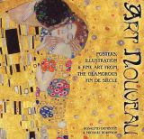Art Nouveau: Posters, Illustration & Fine Art from the Glamorous Fin de Siecle