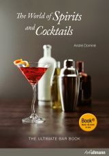 The World of Spirits and Cocktails (Book + E-Book)