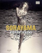 Sorayama - Vibrant Vixens (bazar)