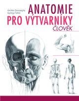 Anatomie pro výtvarníky - Člověk